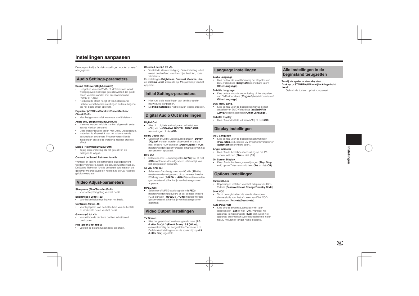 Instellingen aanpassen, Audio settings-parameters, Video adjust-parameters | Initial settings-parameters, Digital audio out instellingen, Video output instellingen, Language instellingen, Display instellingen, Options instellingen, Alle instellingen in de beginstand terugzetten | Pioneer DV-2240 User Manual | Page 47 / 64