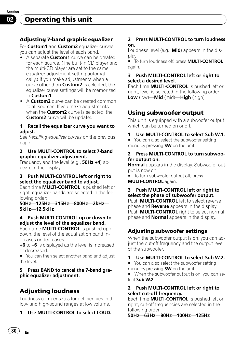 Adjusting loudness 30, Using subwoofer output 30, Operating this unit | Adjusting loudness, Using subwoofer output | Pioneer DEH-P7900UB User Manual | Page 30 / 142