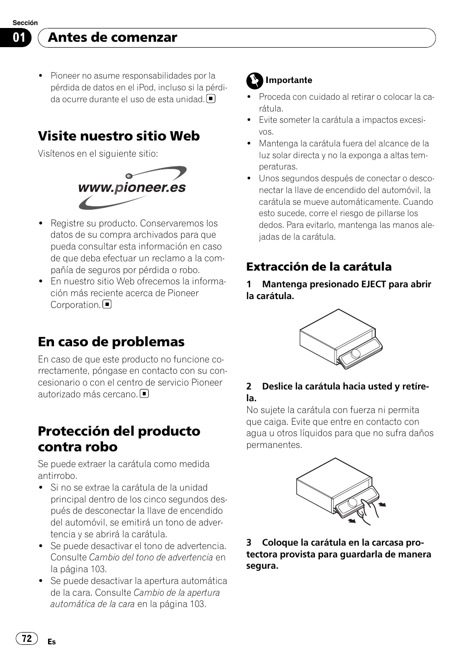 Visite nuestro sitio web, En caso de problemas, Protección del producto contra robo | Extracción de la carátula 72, Antes de comenzar | Pioneer DEH-P7900UB User Manual | Page 72 / 142