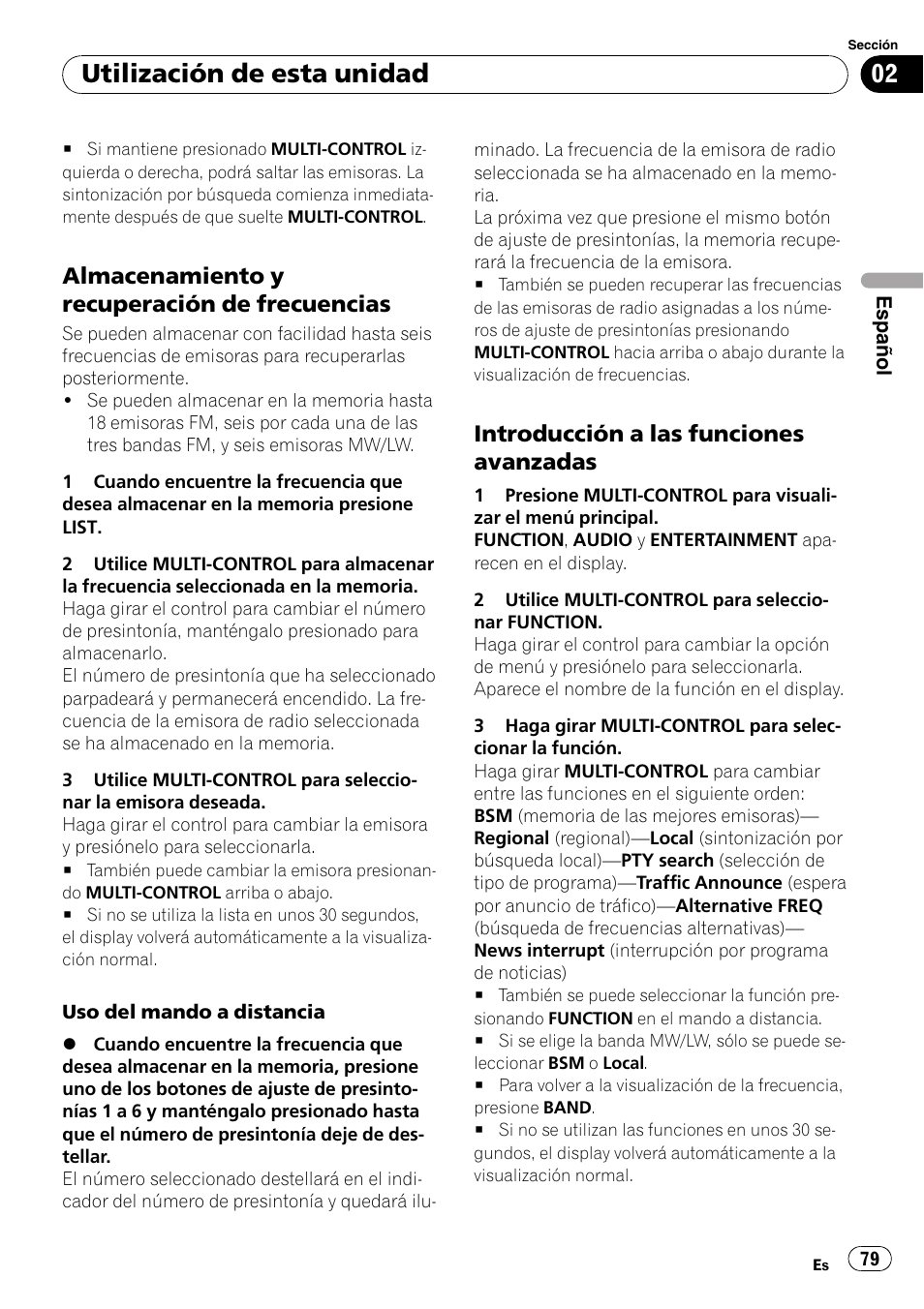 Almacenamiento y recuperación de, Frecuencias, Introducción a las funciones | Avanzadas, Utilización de esta unidad, Almacenamiento y recuperación de frecuencias, Introducción a las funciones avanzadas | Pioneer DEH-P7900UB User Manual | Page 79 / 142