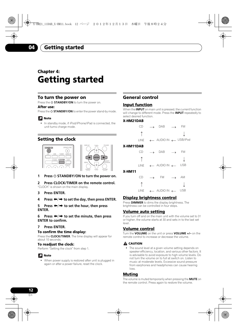 04 getting started, To turn the power on, Setting the clock | General control, Input function, Display brightness control, Volume auto setting, Volume control, Muting, Getting started | Pioneer X-HM11DAB-K User Manual | Page 12 / 36