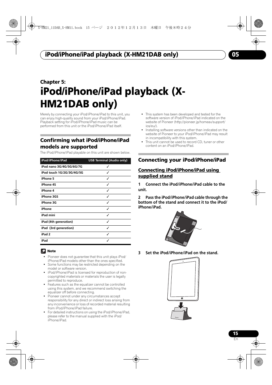 05 ipod/iphone/ipad playback (x, Hm21dab only), Confirming what ipod/iphone/ipad models are | Supported, Connecting your ipod/iphone/ipad, Connecting ipod/iphone/ipad using supplied stand, Ipod/iphone/ipad playback (x- hm21dab only), Ipod/iphone/ipad playback (x-hm21dab only) 05, Chapter 5 | Pioneer X-HM11DAB-K User Manual | Page 15 / 36