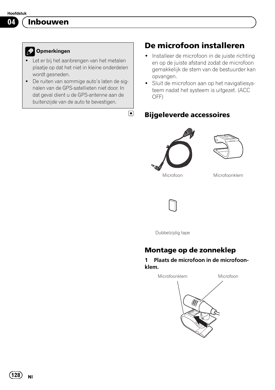 De microfoon installeren, Bijgeleverde accessoires 128, Montage op de zonneklep 128 | 04 inbouwen, Bijgeleverde accessoires, Montage op de zonneklep | Pioneer AVIC-F9210BT User Manual | Page 128 / 132