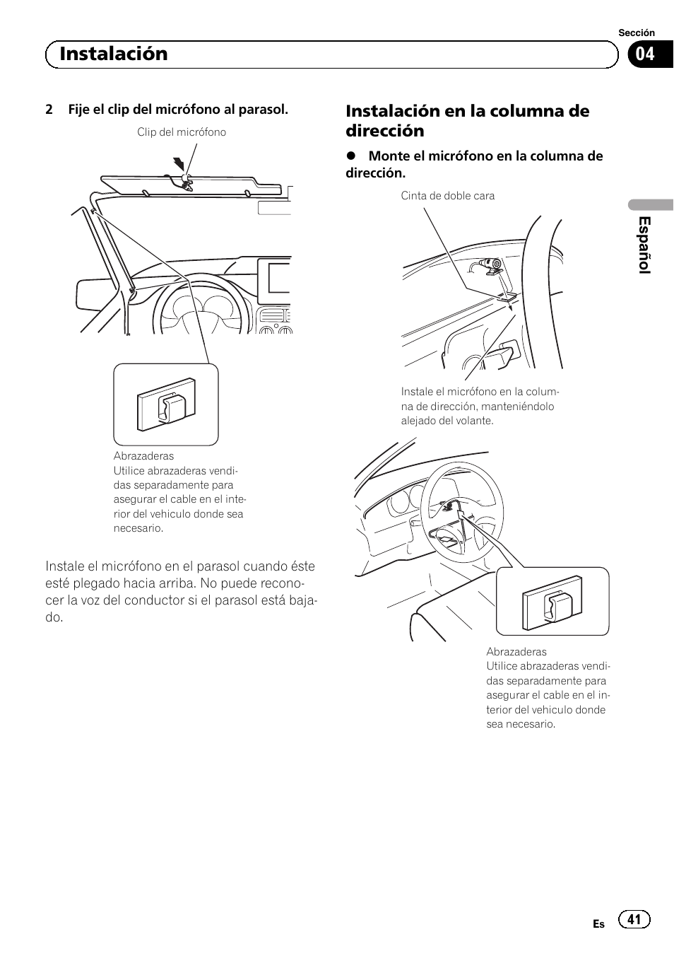 Instalación en la columna de, Dirección, 04 instalación | Instalación en la columna de dirección | Pioneer AVIC-F9210BT User Manual | Page 41 / 132