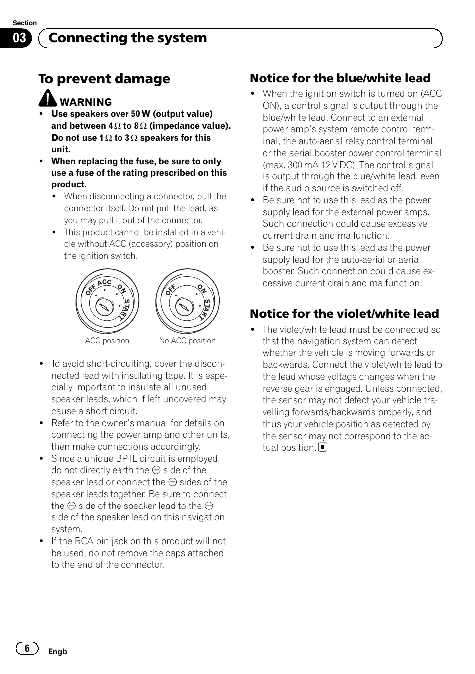 To prevent damage, Notice for the blue/white lead 6, Notice for the violet/white lead 6 | 03 connecting the system, Notice for the blue/white lead, Notice for the violet/white lead | Pioneer AVIC-F9210BT User Manual | Page 6 / 132