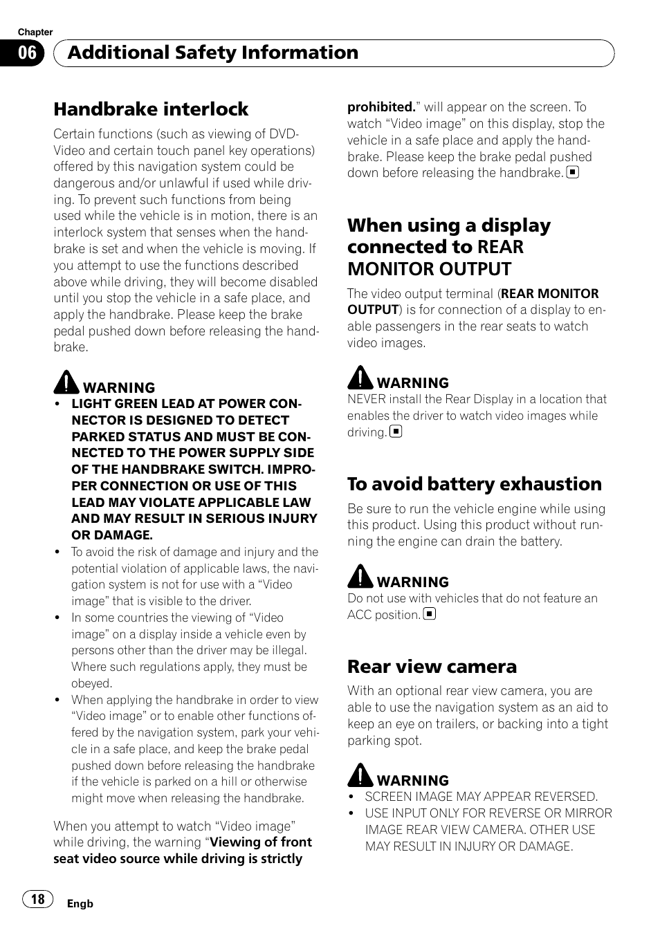 Additional safety information handbrake interlock, When using a display connected to rear, Monitor output | To avoid battery exhaustion, Rear view camera, Handbrake interlock, Additional safety information | Pioneer AVIC-F10BT User Manual | Page 18 / 100