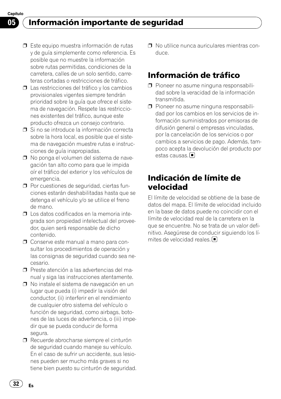 Información de tráfico, Indicación de límite de velocidad, Información importante de seguridad | Pioneer AVIC-F10BT User Manual | Page 32 / 100