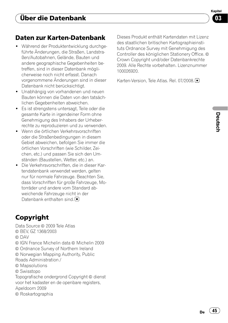 Über die datenbank daten zur karten-datenbank, Copyright, Daten zur karten-datenbank | Über die datenbank | Pioneer AVIC-F10BT User Manual | Page 45 / 100