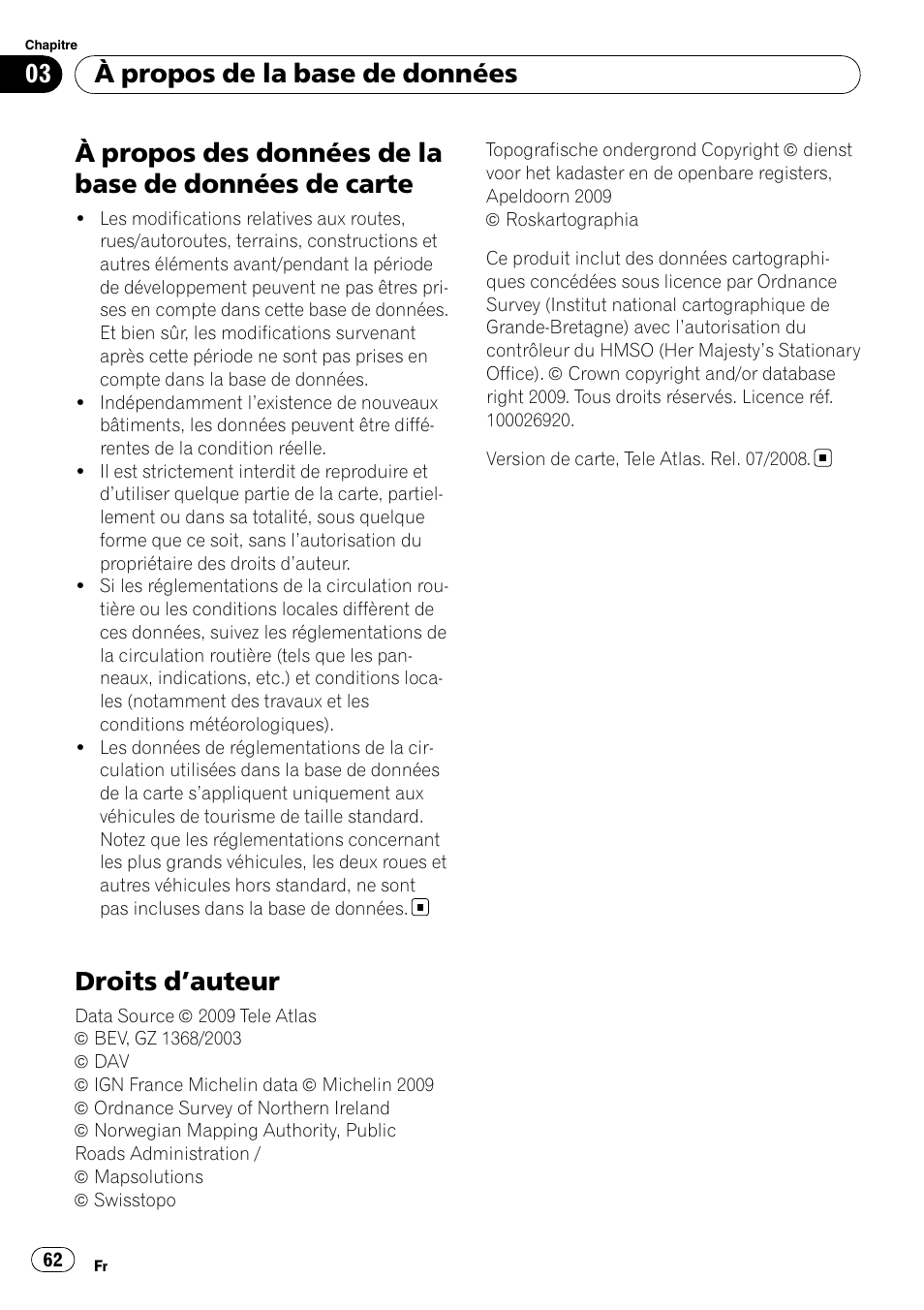 De carte, Droits d, Auteur 62 | Droits d ’auteur, À propos de la base de données | Pioneer AVIC-F10BT User Manual | Page 62 / 100