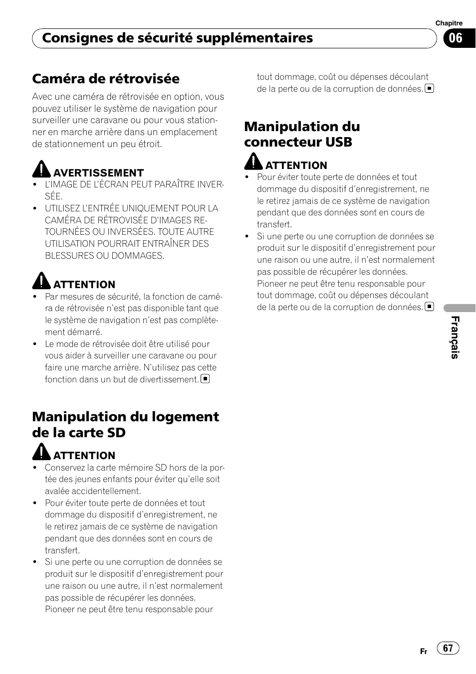 Caméra de rétrovisée, Manipulation du logement de la carte, Manipulation du connecteur usb | Manipulation du logement de la carte sd, Consignes de sécurité supplémentaires | Pioneer AVIC-F10BT User Manual | Page 67 / 100