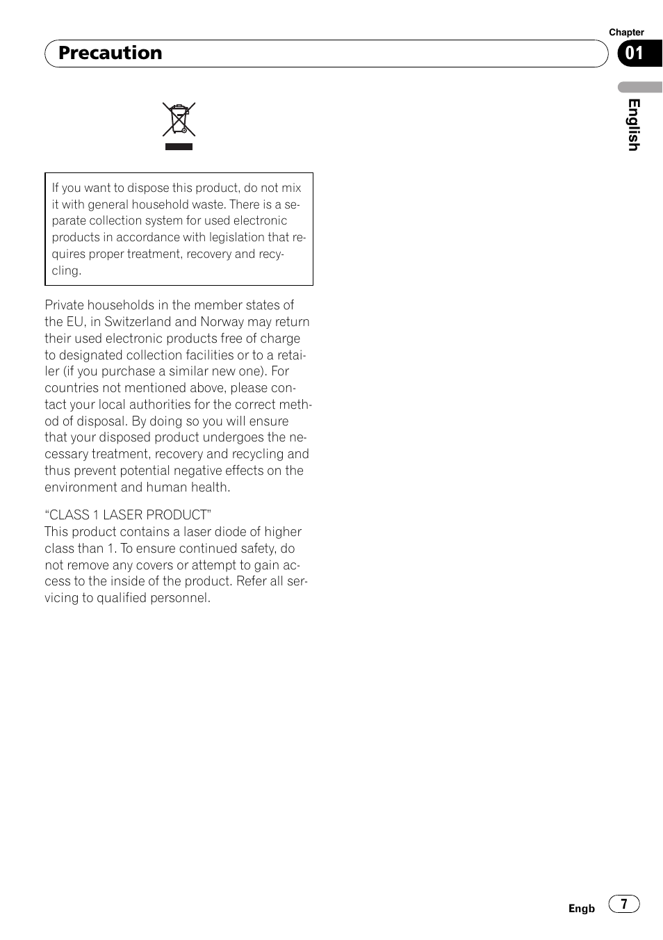 Precaution | Pioneer AVIC-F10BT User Manual | Page 7 / 100