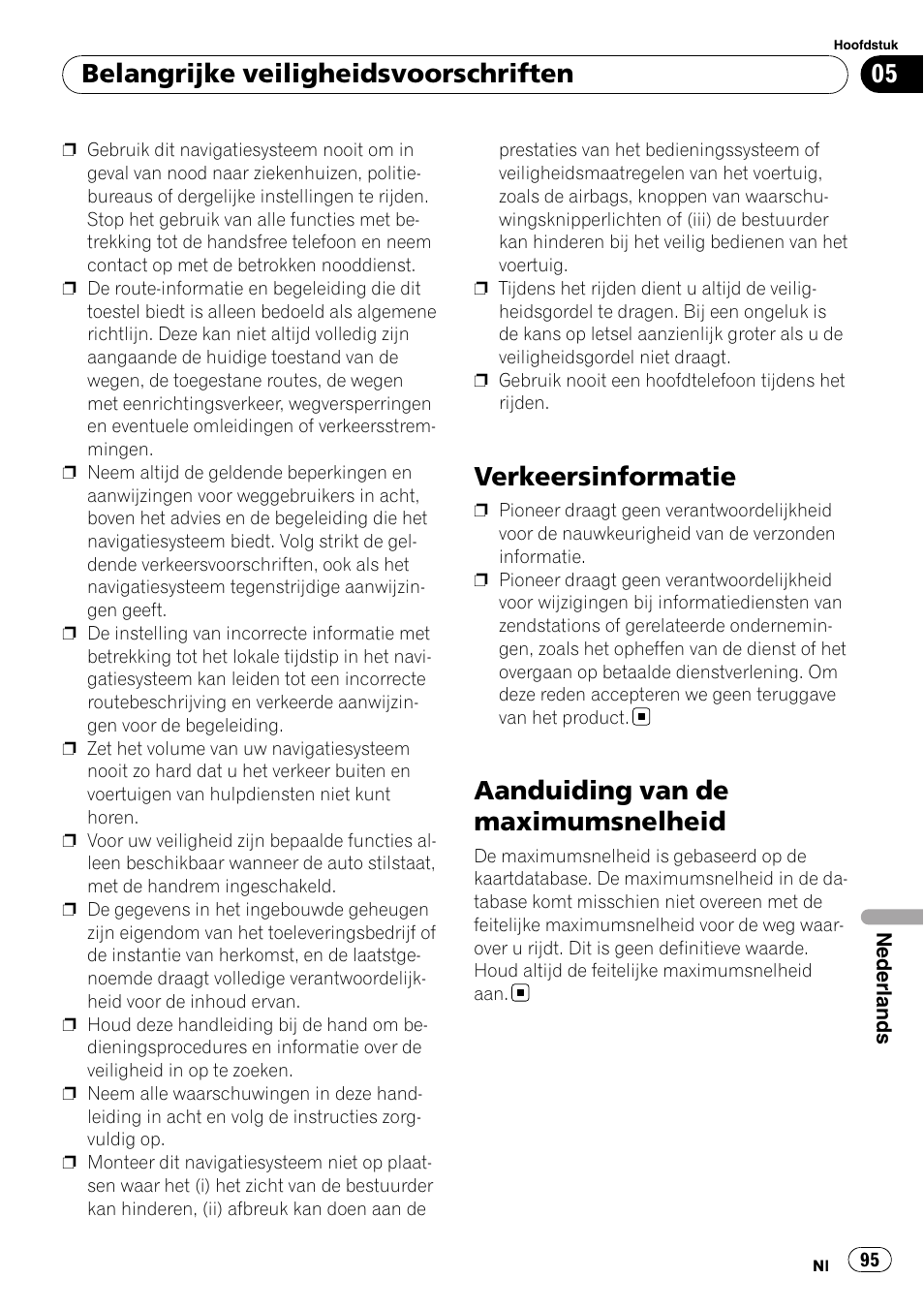 Verkeersinformatie, Aanduiding van de maximumsnelheid, Belangrijke veiligheidsvoorschriften | Pioneer AVIC-F10BT User Manual | Page 95 / 100