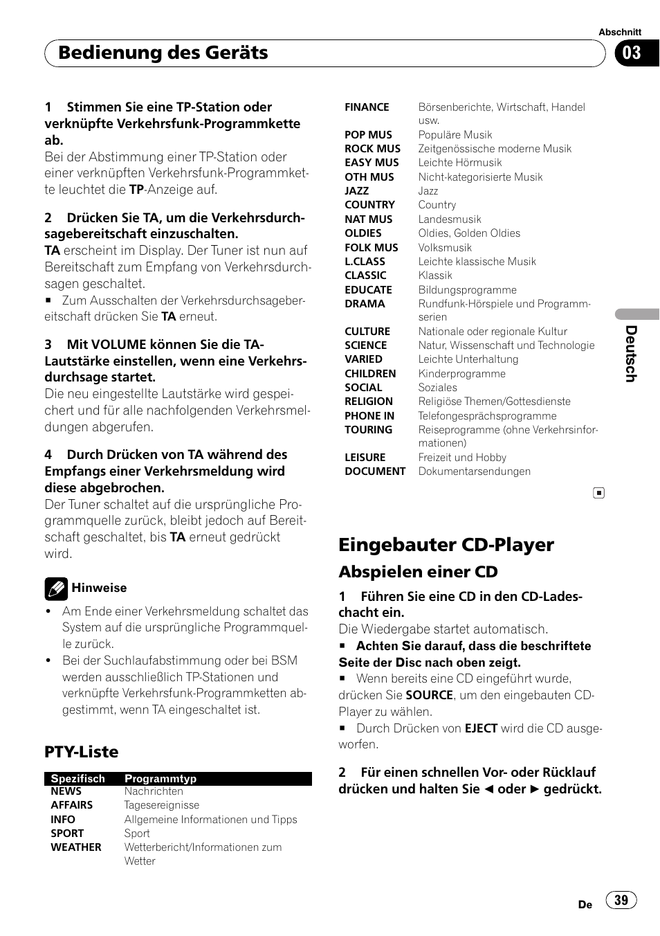 Pty-liste 39, Eingebauter cd-player 39, Abspielen einer cd 39 | Eingebauter cd-player, Bedienung des geräts, Pty-liste, Abspielen einer cd, Deutsch | Pioneer DEH-1820R User Manual | Page 39 / 106