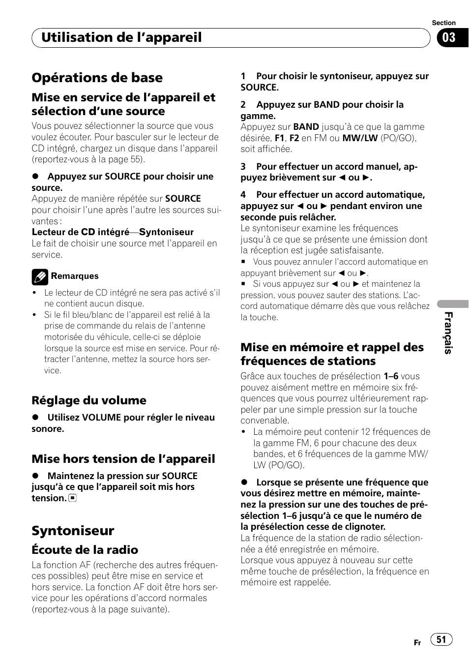 Utilisation de lappareil, Opérations de base 51, Mise en service de lappareil et | Sélection dune source 51, Réglage du volume 51, Mise hors tension de lappareil 51, Syntoniseur 51, Écoute de la radio 51, Mise en mémoire et rappel des, Fréquences de stations 51 | Pioneer DEH-1820R User Manual | Page 51 / 106