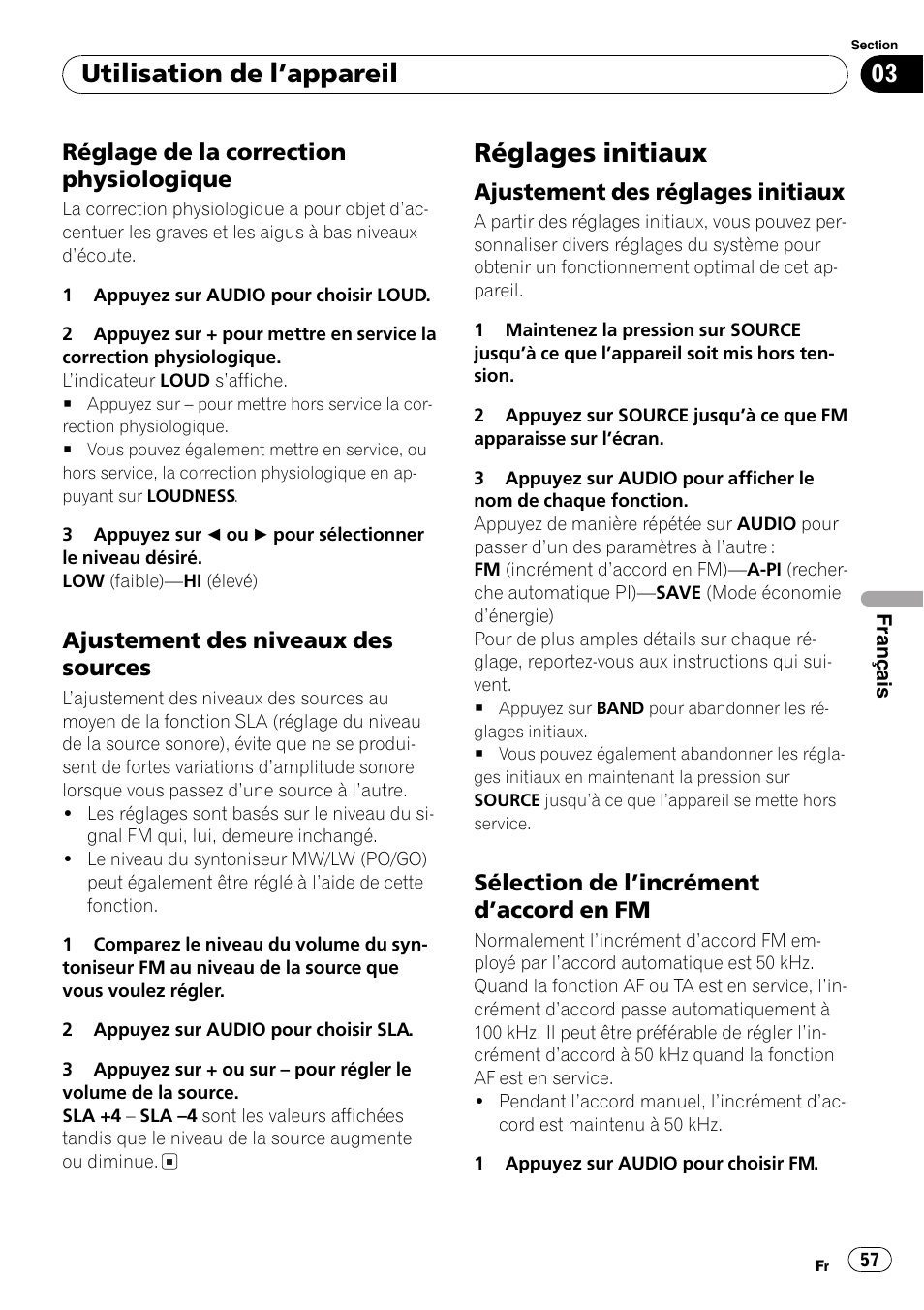 Réglage de la correction, Physiologique 57, Ajustement des niveaux des | Sources 57, Réglages initiaux 57, Ajustement des réglages initiaux 57, Sélection de lincrément daccord en, Fm 57, Réglages initiaux, Utilisation de lappareil | Pioneer DEH-1820R User Manual | Page 57 / 106