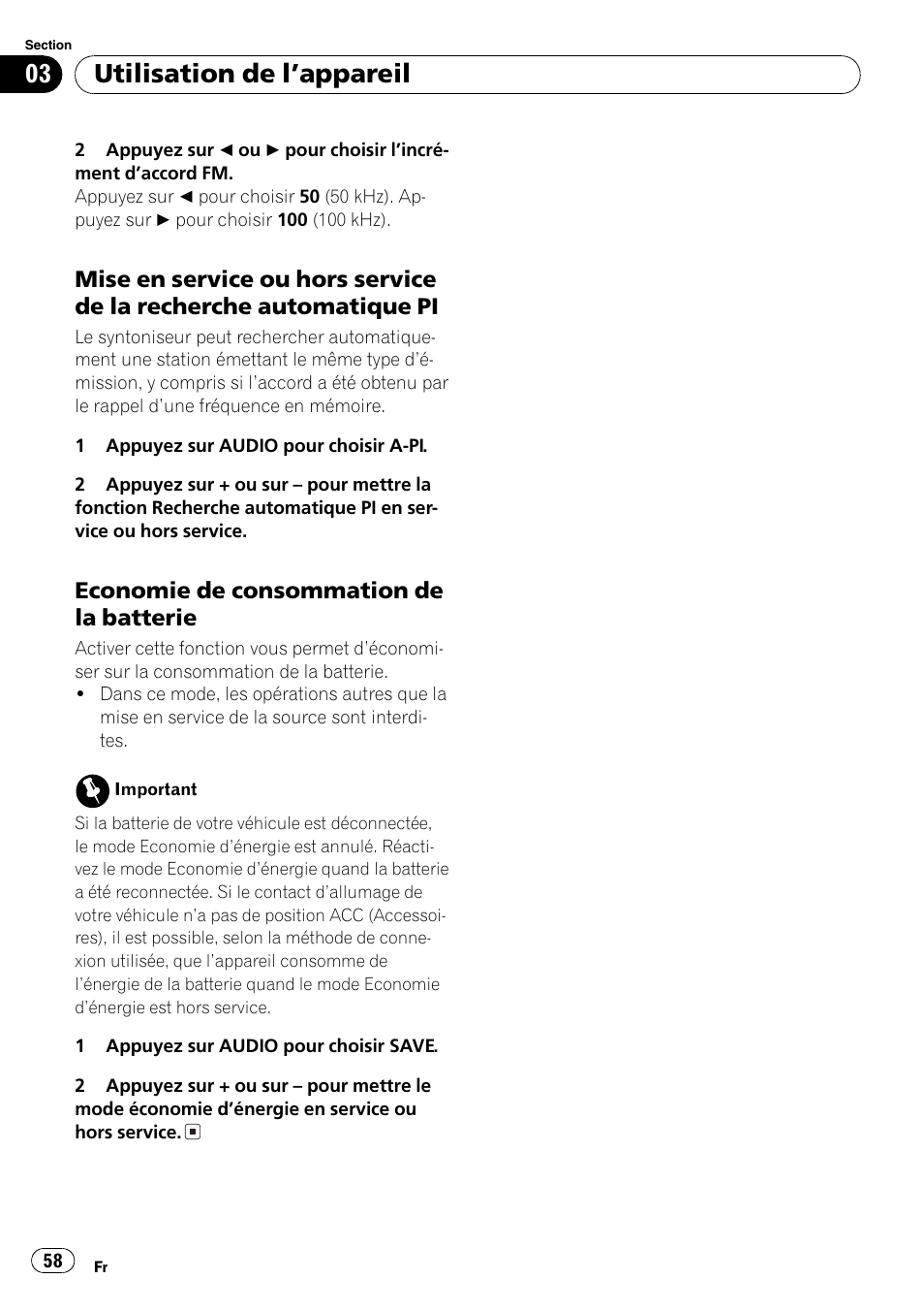 Mise en service ou hors service de la, Recherche automatique pi 58, Economie de consommation de la | Batterie 58, Utilisation de lappareil | Pioneer DEH-1820R User Manual | Page 58 / 106