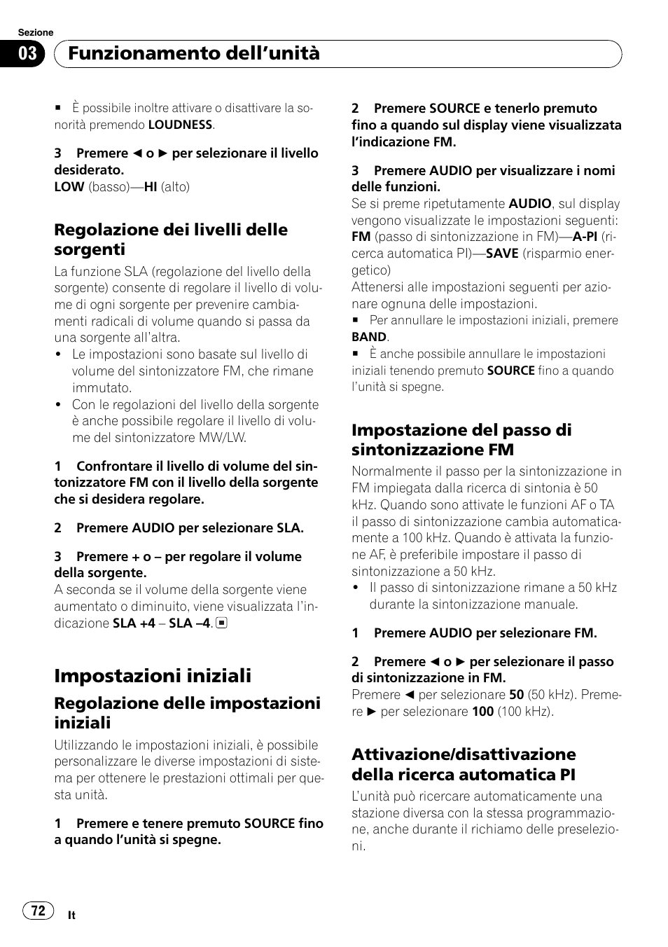 Regolazione dei livelli delle, Sorgenti 72, Impostazioni iniziali 72 | Regolazione delle impostazioni, Iniziali 72, Impostazione del passo di, Sintonizzazione fm 72, Attivazione/disattivazione della ricerca, Automatica pi 72, Impostazioni iniziali | Pioneer DEH-1820R User Manual | Page 72 / 106