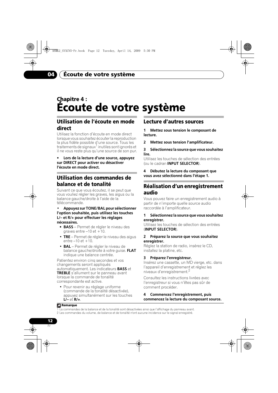 Utilisation de l’écoute en mode direct, Lecture d’autres sources, Réalisation d’un enregistrement audio | Écoute de votre système, Écoute de votre système 04, Chapitre 4 | Pioneer A-A6MK2-K User Manual | Page 26 / 99