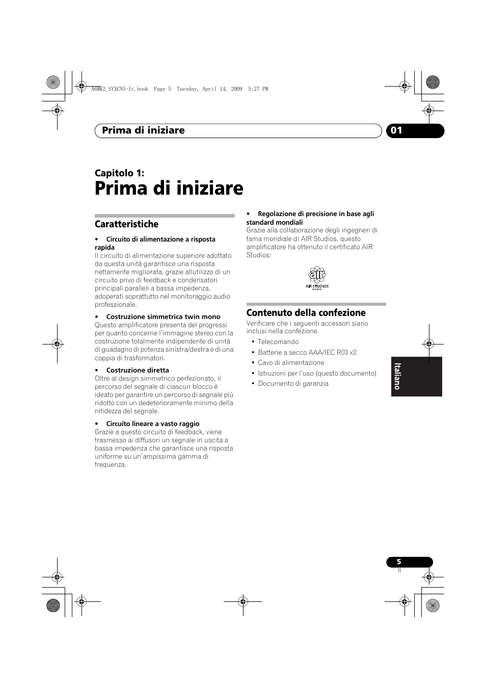 Caratteristiche, Contenuto della confezione, Prima di iniziare | Prima di iniziare 01, Capitolo 1 | Pioneer A-A6MK2-K User Manual | Page 61 / 99