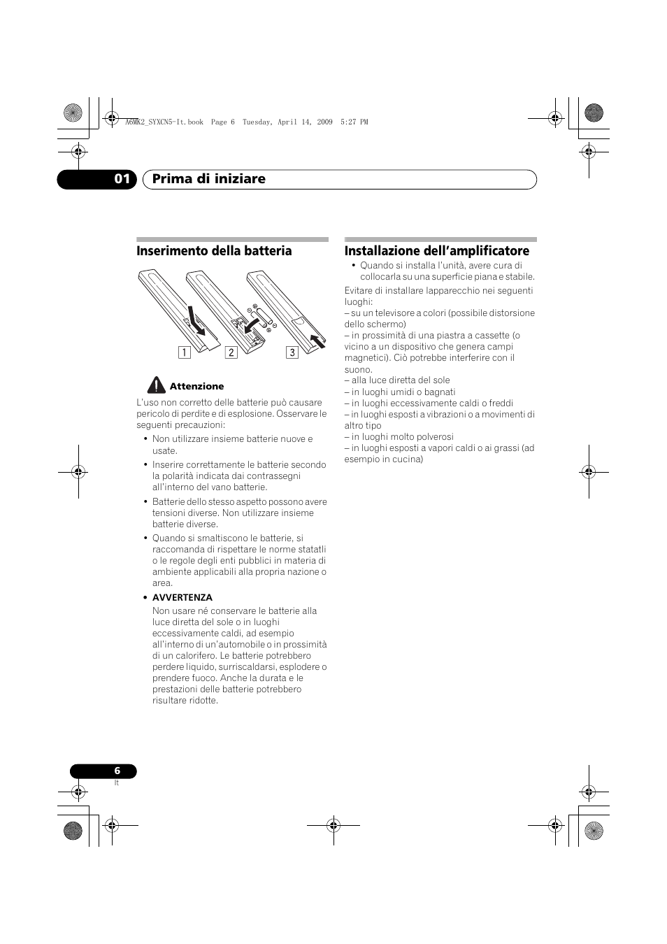Inserimento della batteria, Installazione dell’amplificatore, Prima di iniziare 01 | Pioneer A-A6MK2-K User Manual | Page 62 / 99