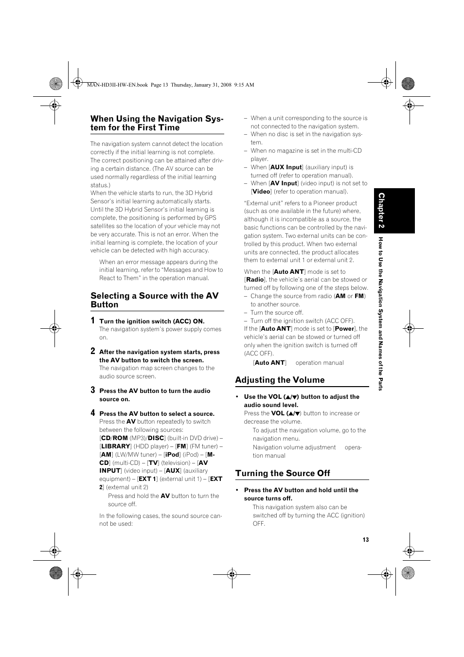Selecting a source with the av button, Adjusting the volume, Turning the source off | Pioneer AVIC-HD3-II User Manual | Page 15 / 26