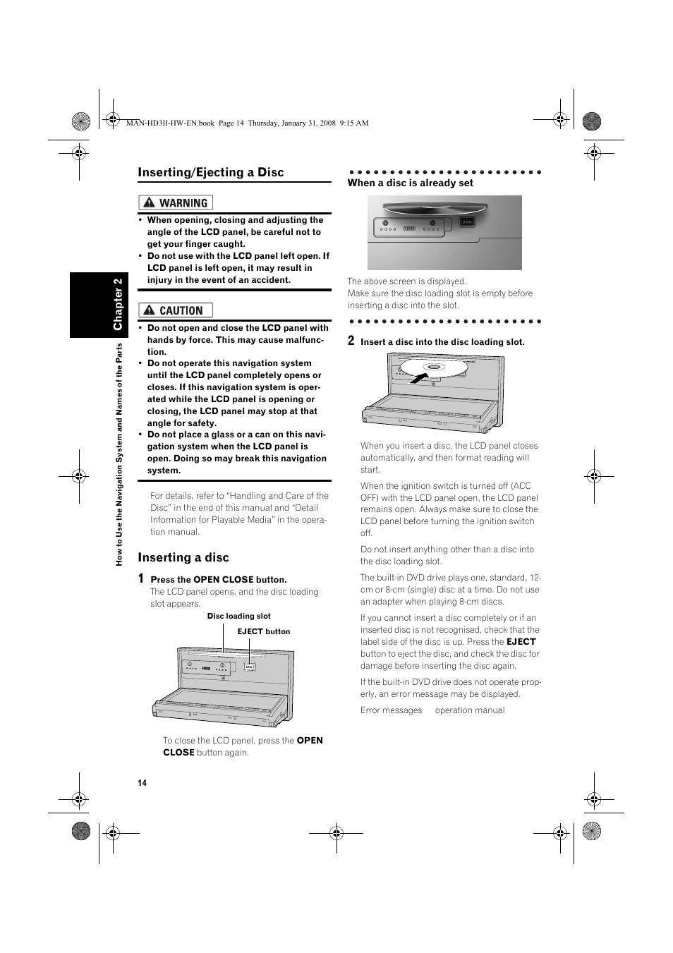 Inserting/ejecting a disc, Inserting a disc | Pioneer AVIC-HD3-II User Manual | Page 16 / 26