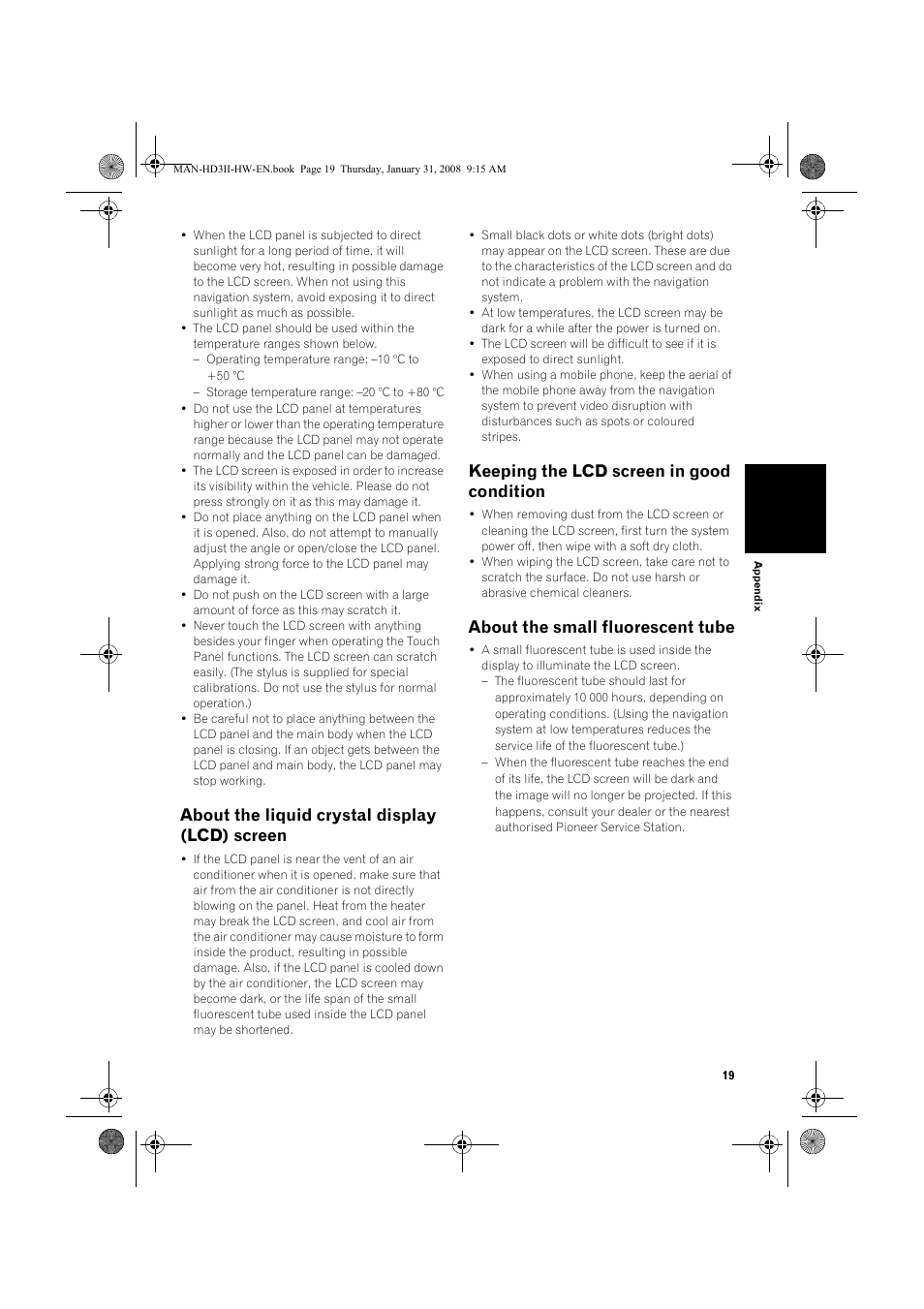 About the liquid crystal display (lcd) screen, Keeping the lcd screen in good condition, About the small fluorescent tube | Pioneer AVIC-HD3-II User Manual | Page 21 / 26