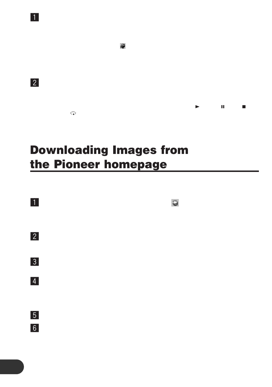 Downloading images from, Setting the image conversion, Method | Easily setting the conversion, Method of images, Downloading images from the pioneer homepage, Click “capture” to capture the images, Click “connection to the internet, Click “what’s new” or “download, Click the image type to download | Pioneer CD-PC1 User Manual | Page 16 / 32