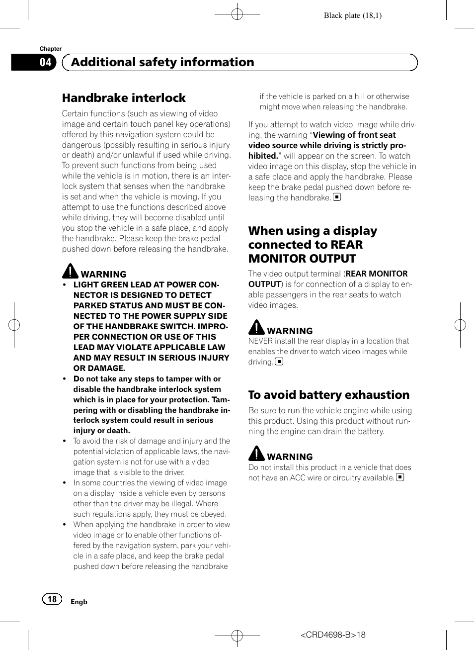 Additional safety information handbrake interlock, When using a display connected to rear, Monitor output | To avoid battery exhaustion, Handbrake interlock, 04 additional safety information | Pioneer AVIC-F950DAB User Manual | Page 18 / 104