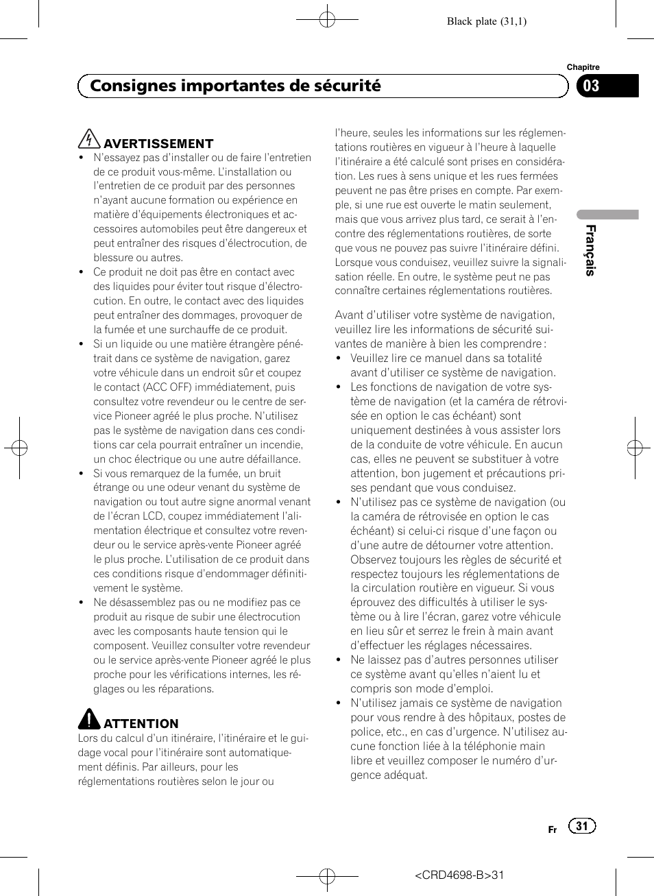 Consignes importantes de sécurité, 03 consignes importantes de sécurité | Pioneer AVIC-F950DAB User Manual | Page 31 / 104