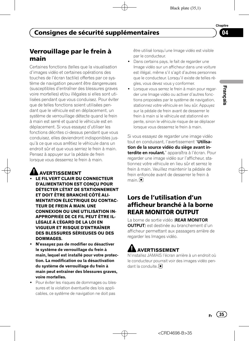 Lors de l, Utilisation d’un afficheur branché à, La borne rear monitor output | Verrouillage par le frein à main, 04 consignes de sécurité supplémentaires | Pioneer AVIC-F950DAB User Manual | Page 35 / 104