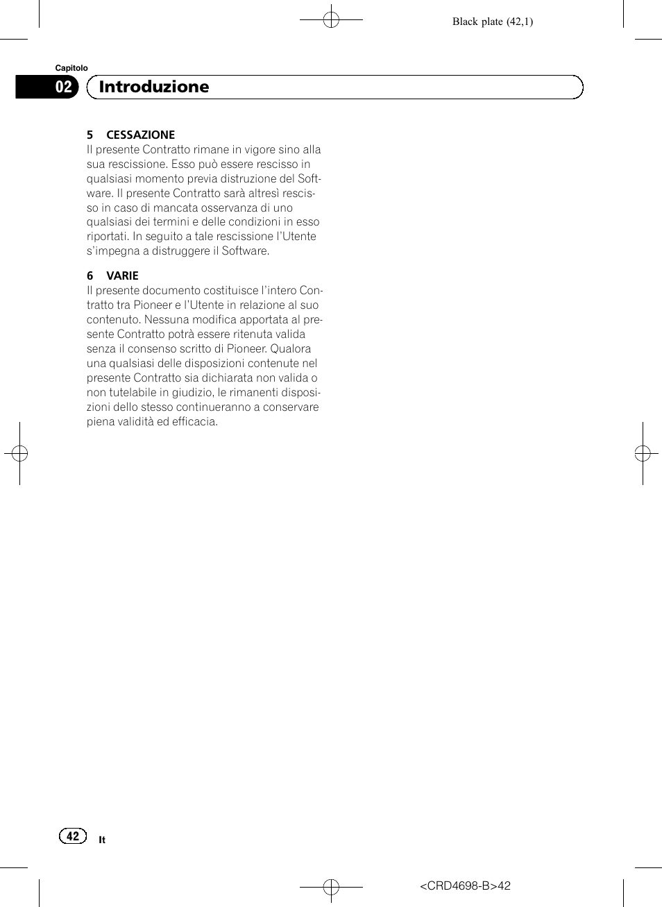 02 introduzione | Pioneer AVIC-F950DAB User Manual | Page 42 / 104