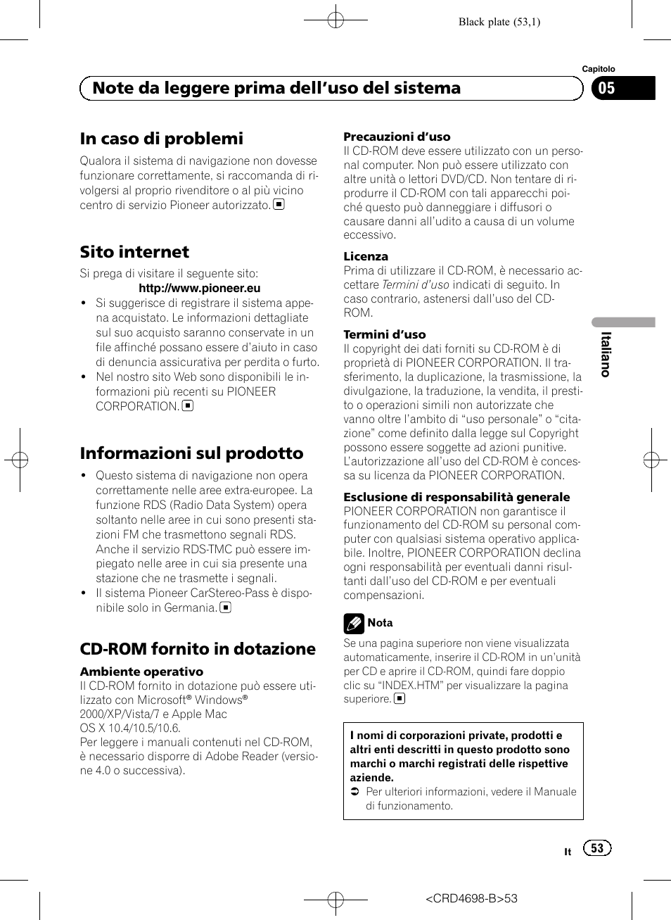 Note da leggere prima dell, Uso del, Sistema in caso di problemi | Sito internet, Informazioni sul prodotto, Cd-rom fornito in dotazione | Pioneer AVIC-F950DAB User Manual | Page 53 / 104