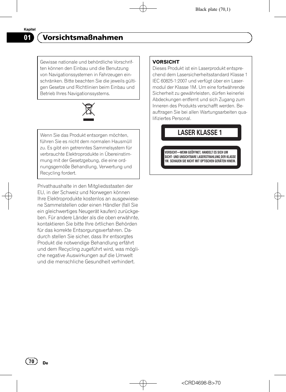 Vorsichtsmaßnahmen, Laser klasse 1, 01 vorsichtsmaßnahmen | Pioneer AVIC-F950DAB User Manual | Page 70 / 104