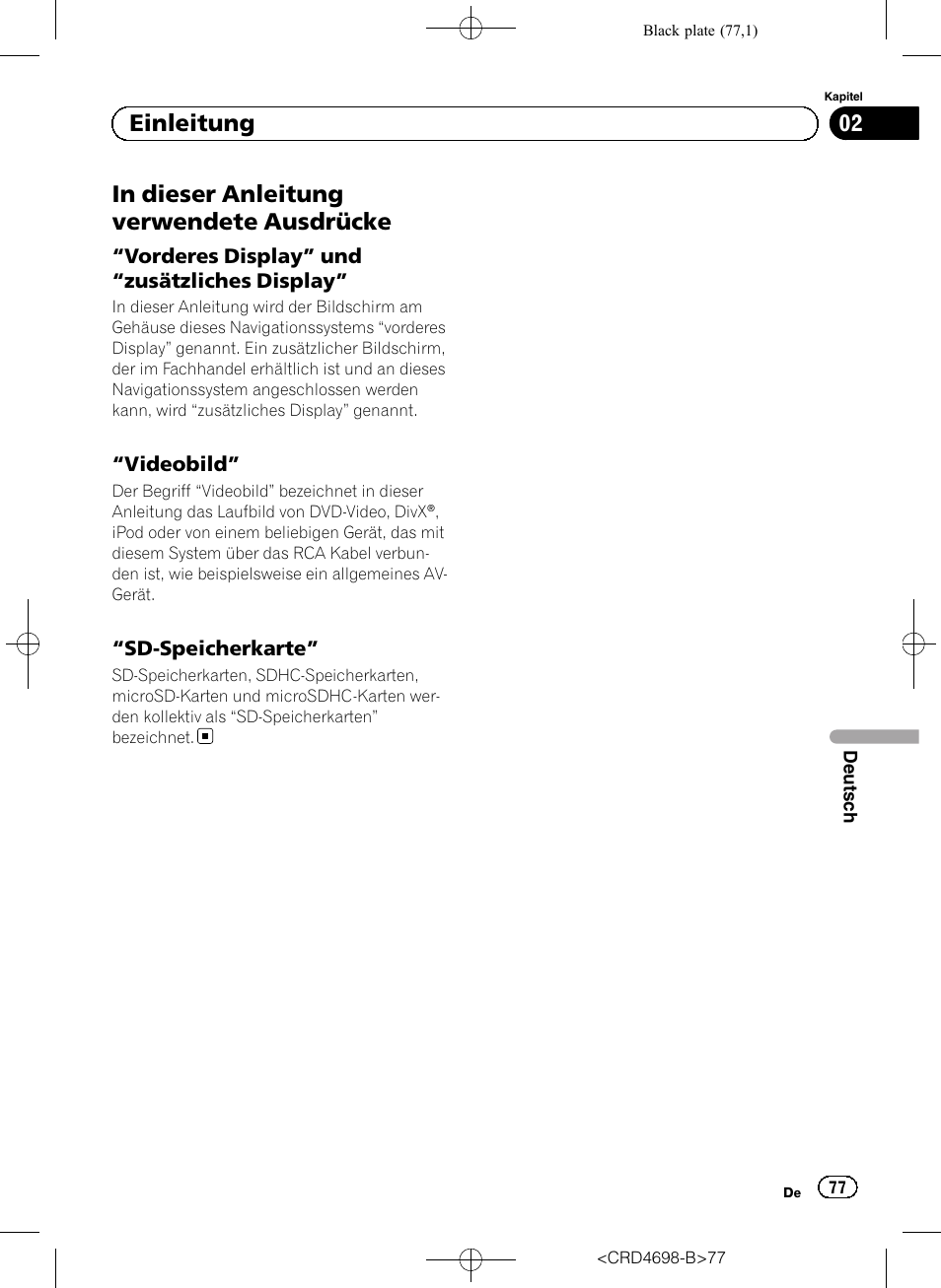 In dieser anleitung verwendete, Ausdrücke, Vorderes display” und “zusätzliches | Display, Videobild” 77, Sd-speicherkarte” 77, 02 einleitung | Pioneer AVIC-F950DAB User Manual | Page 77 / 104