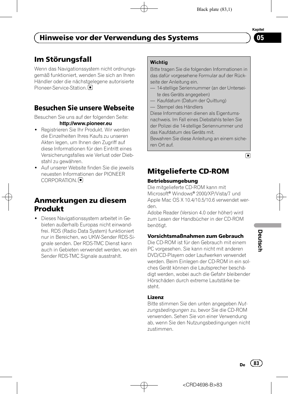 Besuchen sie unsere webseite, Anmerkungen zu diesem produkt, Mitgelieferte cd-rom | Im störungsfall, 05 hinweise vor der verwendung des systems | Pioneer AVIC-F950DAB User Manual | Page 83 / 104
