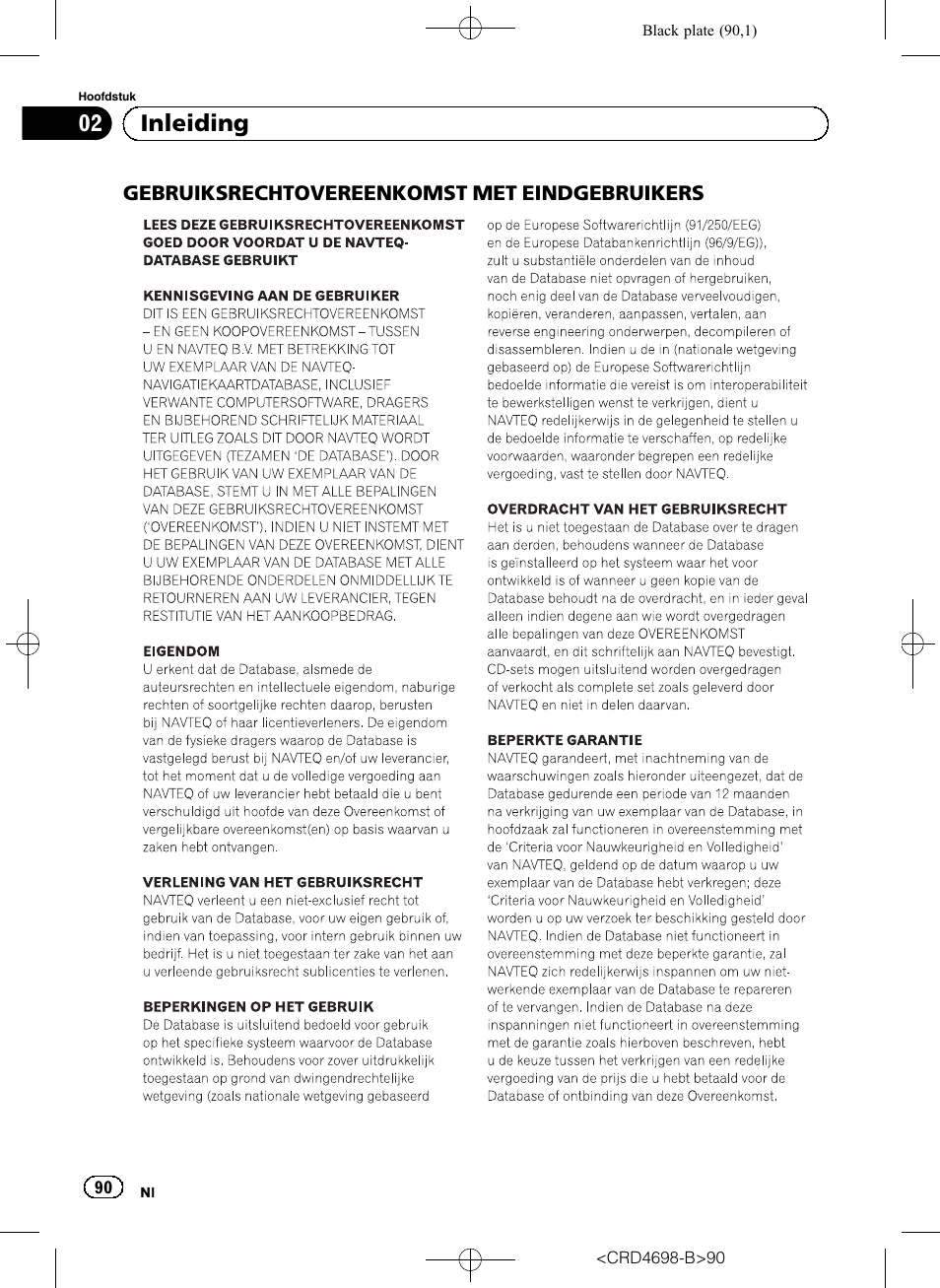 Gebruiksrechtovereenkomst, Met eindgebruikers, 02 inleiding | Pioneer AVIC-F950DAB User Manual | Page 90 / 104