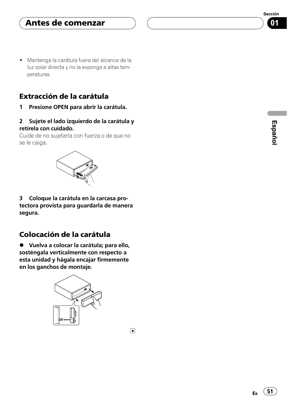 Extracción de la carátula 51, Colocación de la carátula 51, Antes de comenzar | Pioneer DEH-P3600MPB User Manual | Page 51 / 95