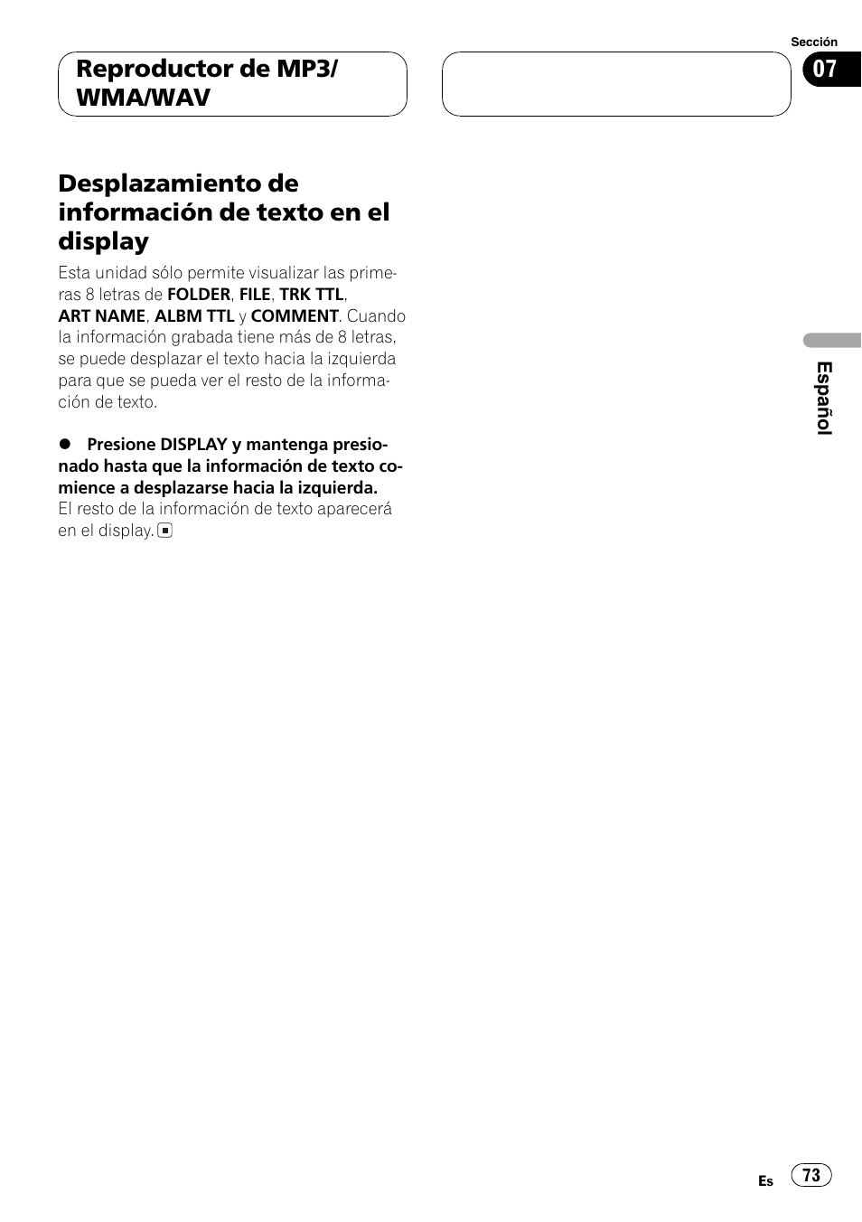Desplazamiento de información de texto en, El display 73, Reproductor de mp3/ wma/wav | Pioneer DEH-P3600MPB User Manual | Page 73 / 95