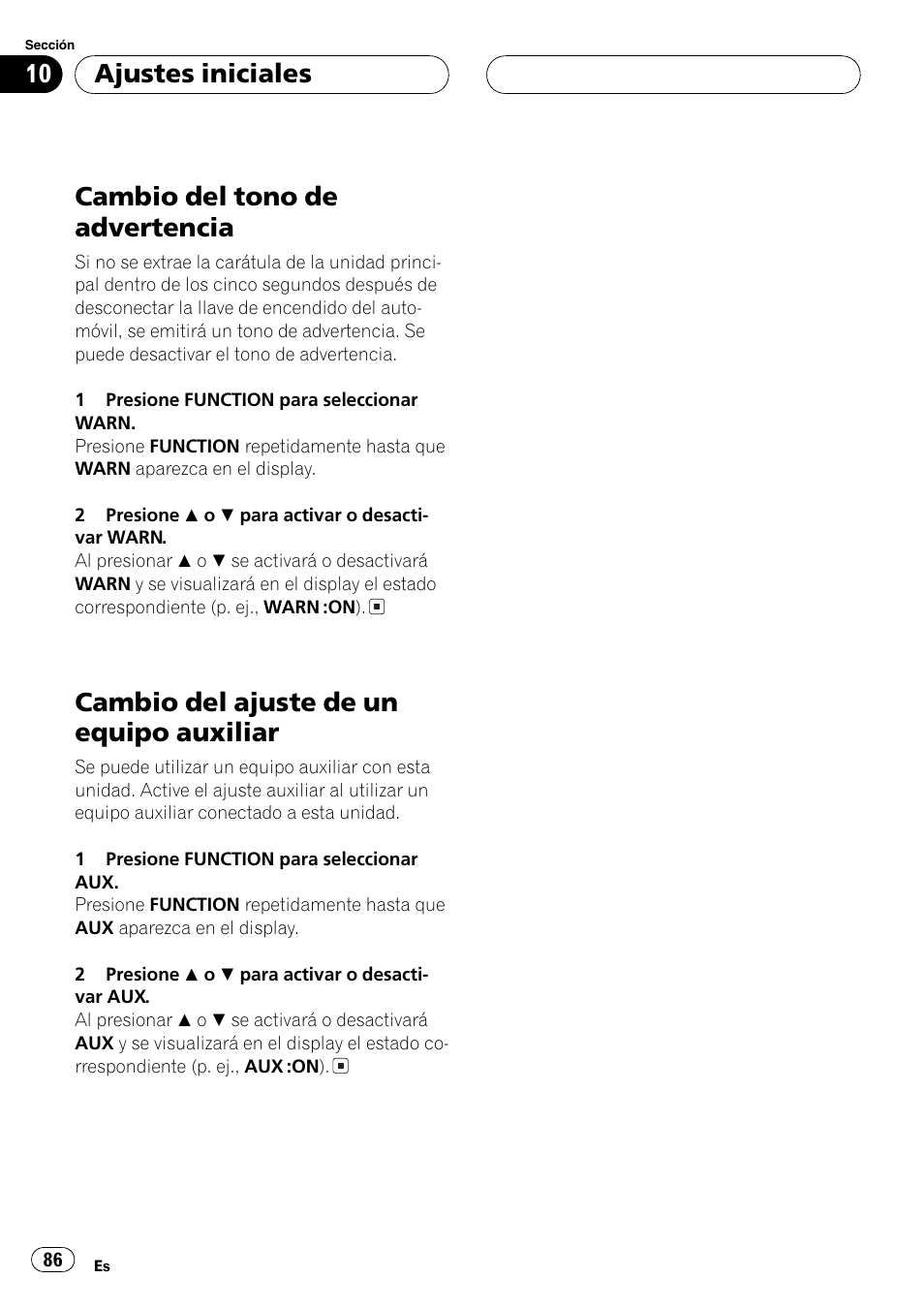 Cambio del tono de advertencia 86, Cambio del ajuste de un equipo auxiliar 86, Cambio del tono de advertencia | Cambio del ajuste de un equipo auxiliar, Ajustes iniciales | Pioneer DEH-P3600MPB User Manual | Page 86 / 95