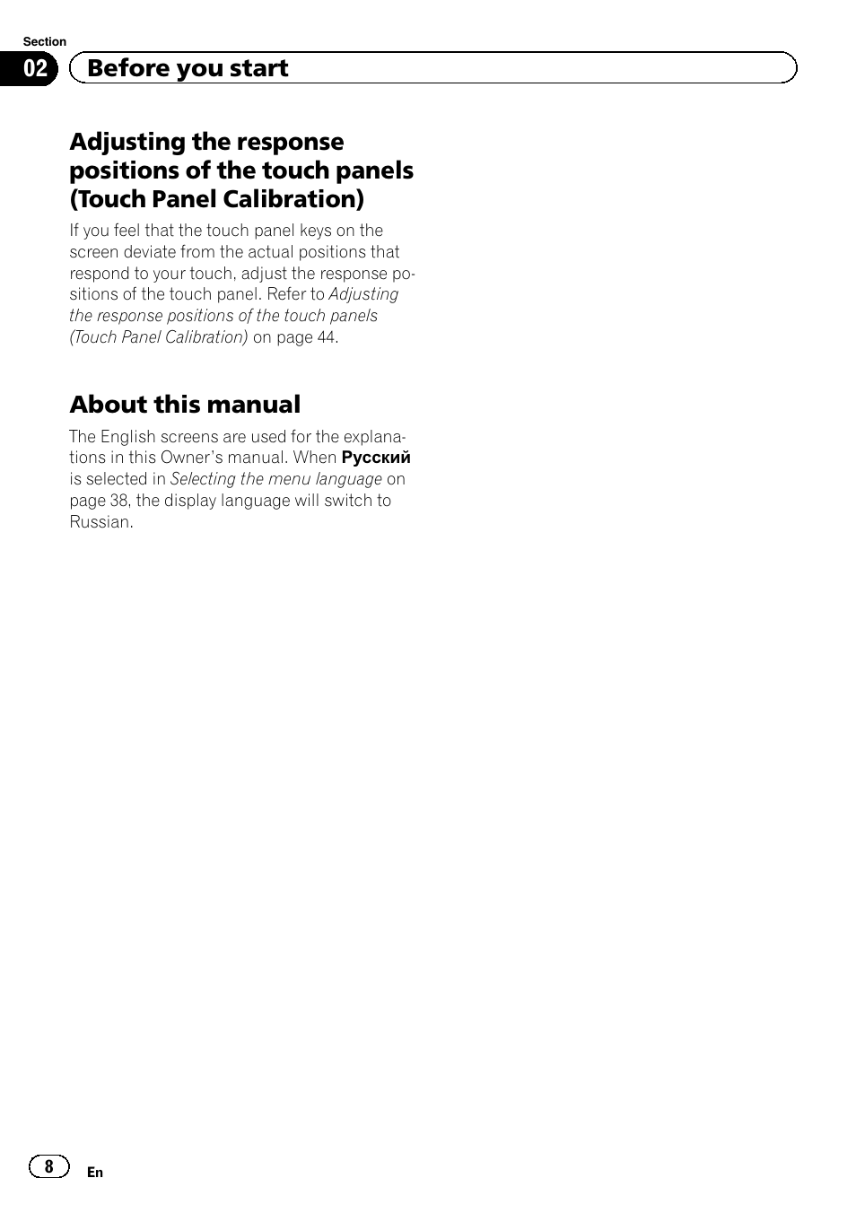 Adjusting the response positions of the, Touch panels (touch panel calibration), About this manual | 02 before you start | Pioneer AVH-5400DVD User Manual | Page 8 / 72