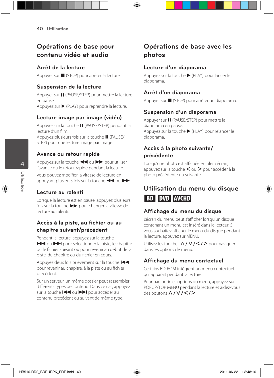 40 – opérations de base pour contenu, Vidéo et audio, Opérations de base pour contenu vidéo et audio | Opérations de base avec les photos, Utilisation du menu du disque ero | Pioneer BCS-HW919 User Manual | Page 106 / 412