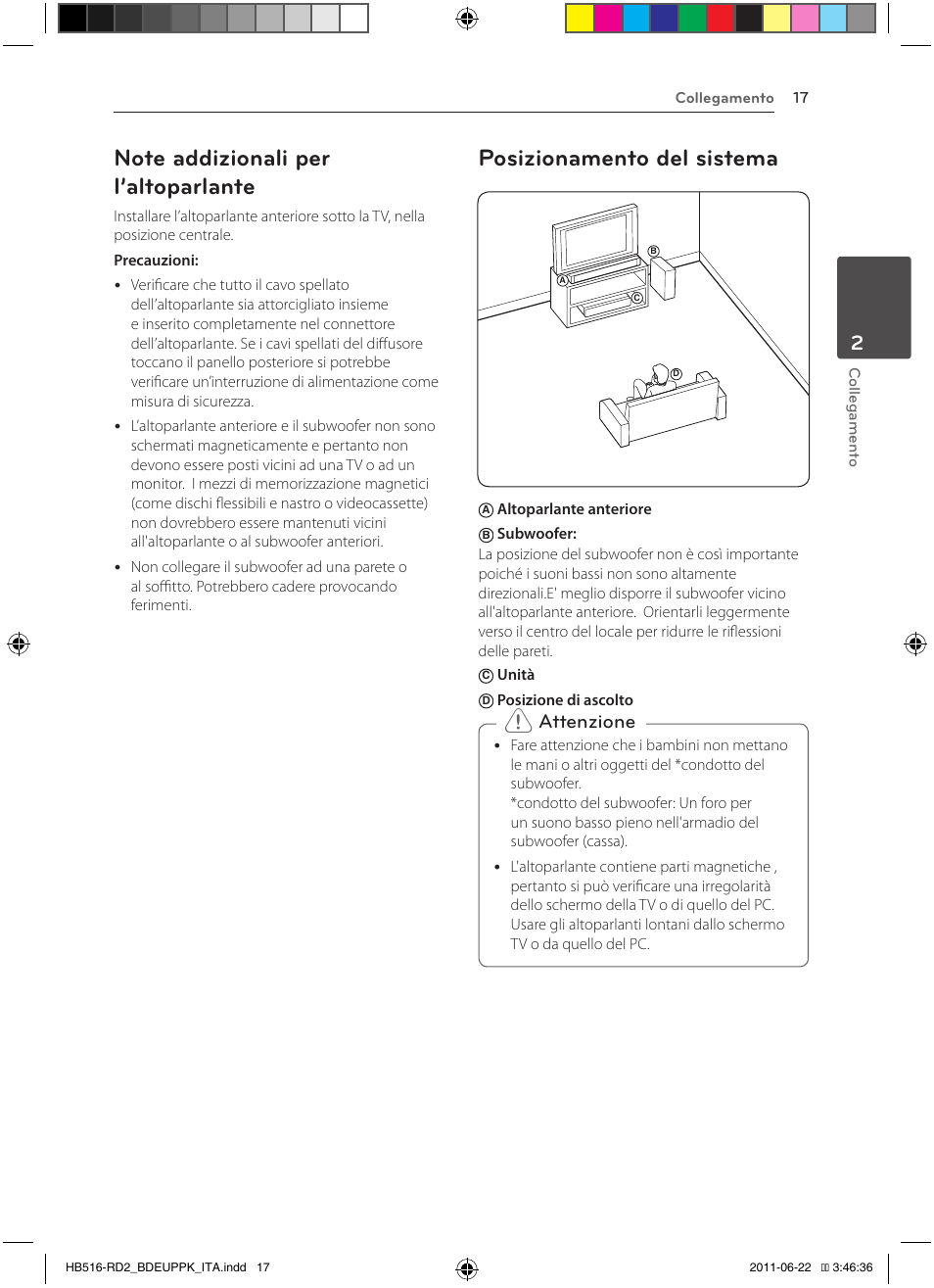 Note addizionali per l’altoparlante, Posizionamento del sistema, Attenzione | Pioneer BCS-HW919 User Manual | Page 221 / 412