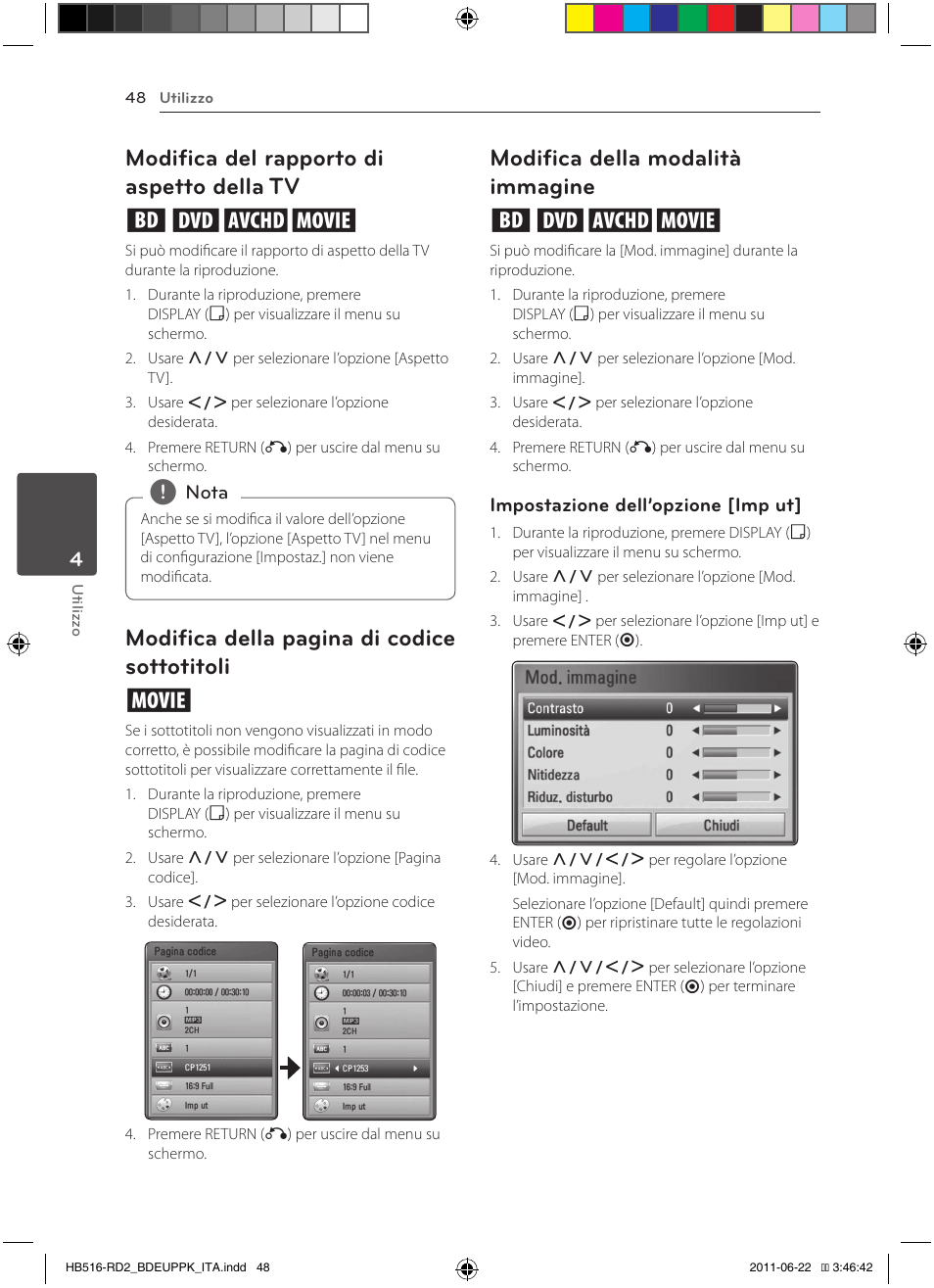 48 – modifica del rapporto di aspetto della, Sottotitoli, 48 – modifica della modalità immagine | Modifica del rapporto di aspetto della tv eroy, Modifica della pagina di codice sottotitoli y, Modifica della modalità immagine eroy | Pioneer BCS-HW919 User Manual | Page 252 / 412