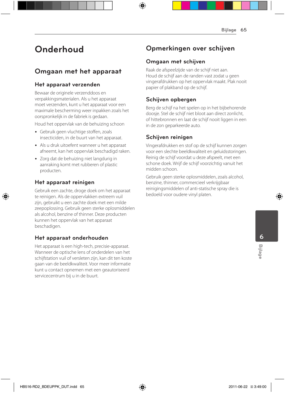 Onderhoud, Omgaan met het apparaat, Opmerkingen over schijven | Pioneer BCS-HW919 User Manual | Page 401 / 412