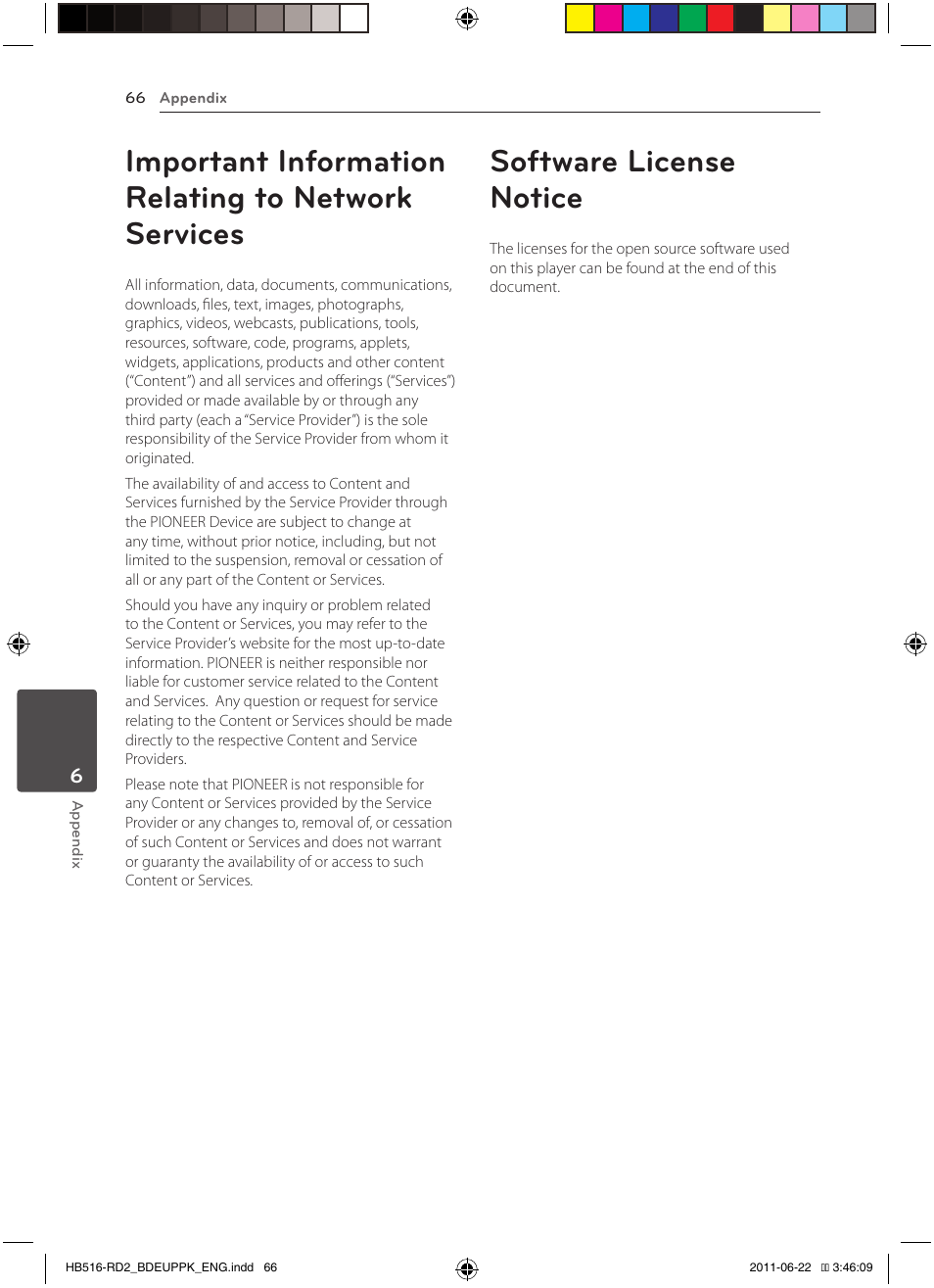 66 important information relating to, Network services, 66 software license notice | Important information relating to network services, Software license notice | Pioneer BCS-HW919 User Manual | Page 66 / 412