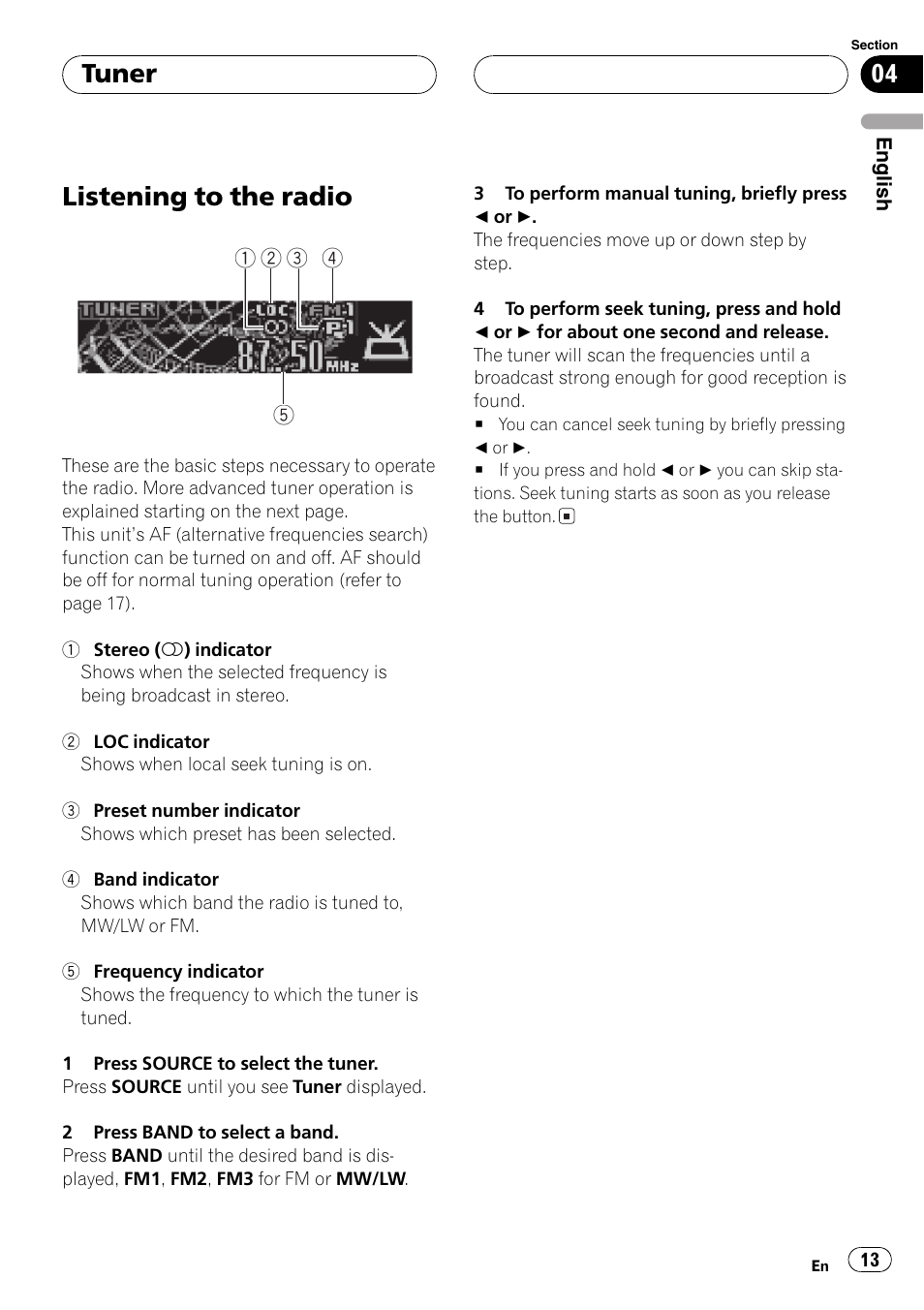 Tuner listening to the radio 13, Listening to the radio, Tuner | Pioneer DEH-P6800MP User Manual | Page 13 / 123
