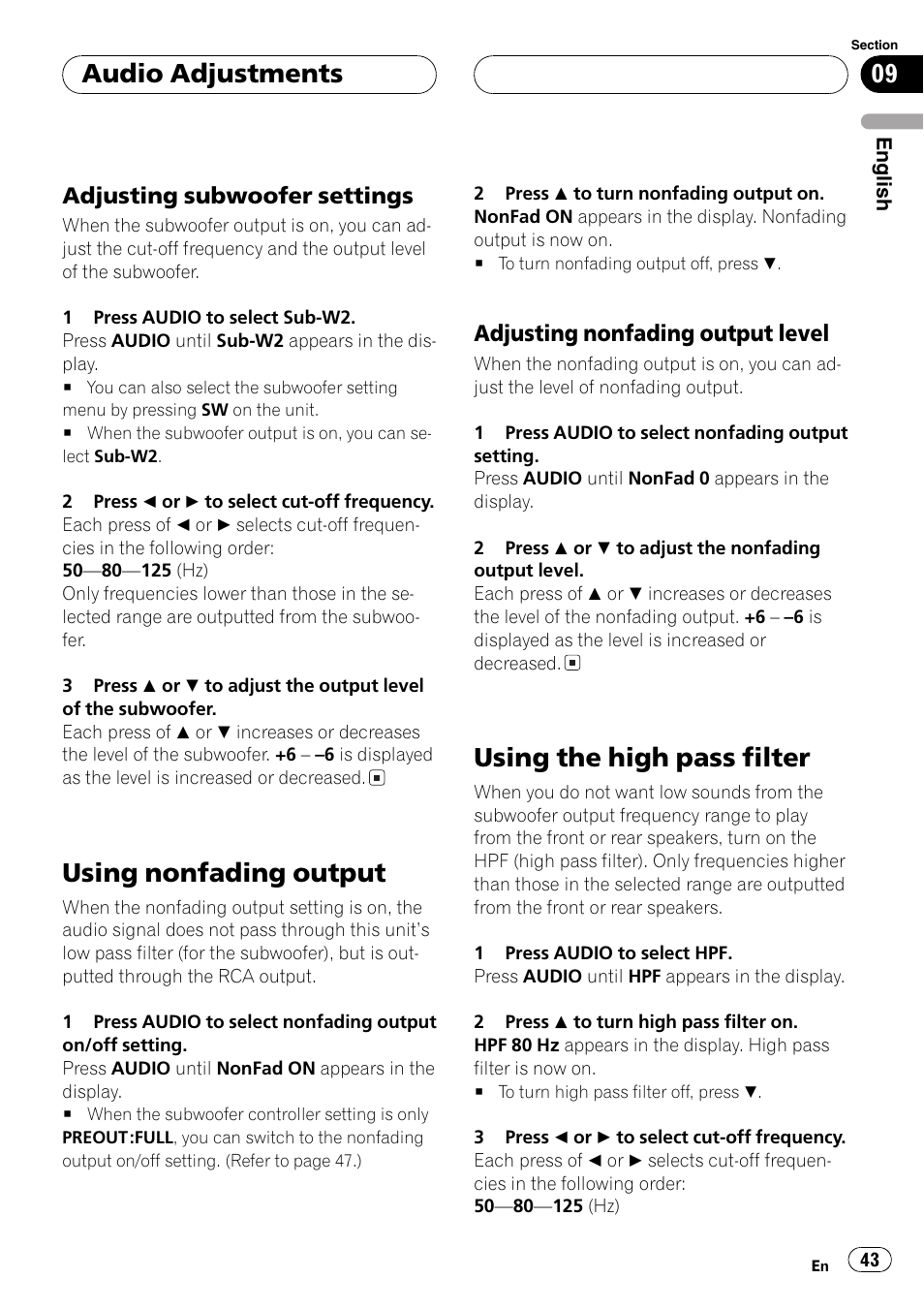 Adjusting subwoofer settings 43, Using nonfading output 43, Adjusting nonfading output level 43 | Using the high pass filter 43, Using nonfading output, Using the high pass filter, Audio adjustments, Adjusting subwoofer settings, Adjusting nonfading output level | Pioneer DEH-P6800MP User Manual | Page 43 / 123