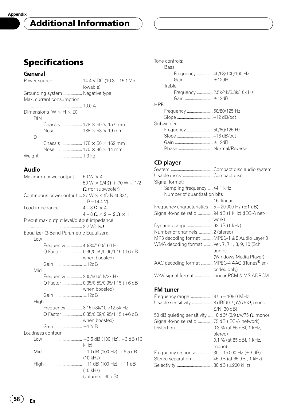 Specifications 58, Specifications, Additional information | General, Audio, Cd player, Fm tuner | Pioneer DEH-P6800MP User Manual | Page 58 / 123