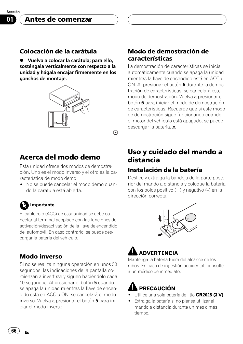 Colocación de la carátula 66, Acerca del modo demo 66, Modo inverso 66 | Modo de demostración de, Características 66, Uso y cuidado del mando a distancia 66, Instalación de la batería 66, Acerca del modo demo, Uso y cuidado del mando a distancia, Antes de comenzar | Pioneer DEH-P6800MP User Manual | Page 66 / 123